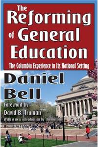 The Reforming of General Education