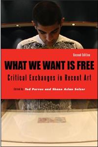 What We Want Is Free