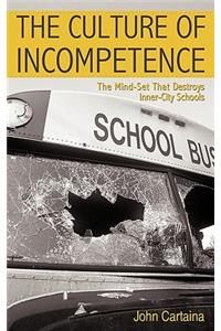 Culture of Incompetence