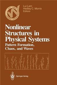 Nonlinear Structures in Physical Systems