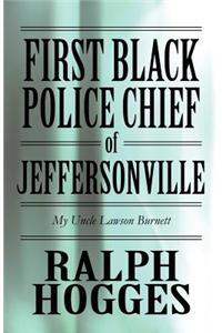 First Black Police Chief of Jeffersonville