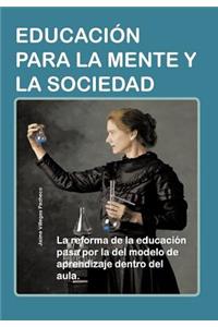 Educacion Para La Mente y La Sociedad