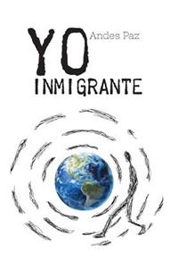 Yo Inmigrante