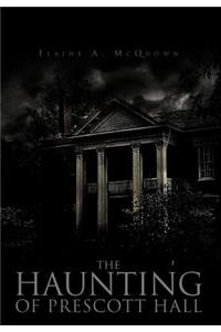The Haunting of Prescott Hall