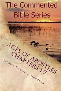 Acts of Apostles Chapters 1-7