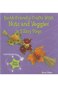 Earth-Friendly Crafts with Nuts and Veggies in 5 Easy Steps