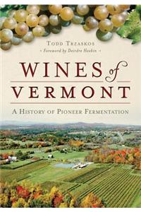Wines of Vermont: