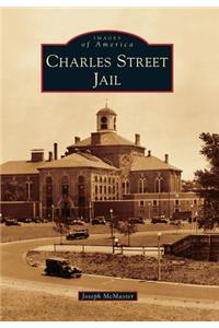Charles Street Jail