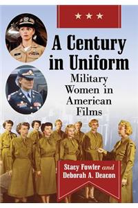 A Century in Uniform