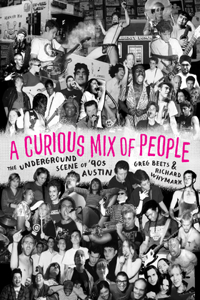 Curious Mix of People