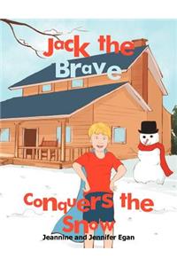 Jack the Brave Conquers the Snow