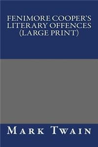 Fenimore Cooper's Literary Offences