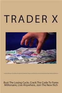 The Forex Millionaire