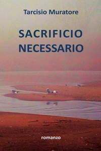 Sacrificio necessario