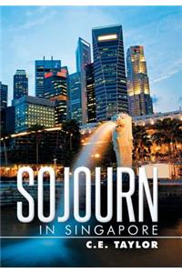 Sojourn in Singapore