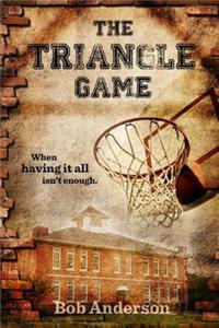 The Triangle Game