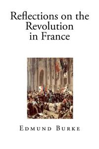 Reflections on the Revolution in France