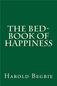 The Bed-Book of Happiness
