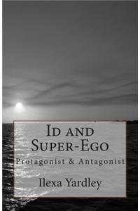 Id and Super-Ego