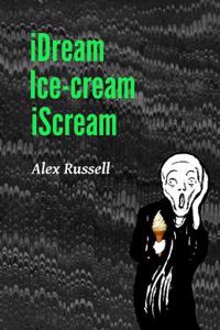 Idream Ice-Cream Iscream