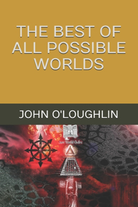 Best of All Possible Worlds