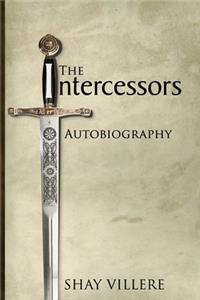 Intercessors Autobiography