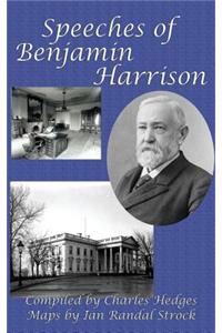 Speeches of Benjamin Harrison