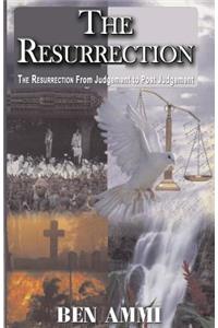 Resurrection .....from Judgement!