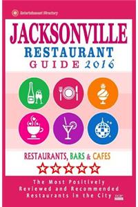 Jacksonville Restaurant Guide 2016