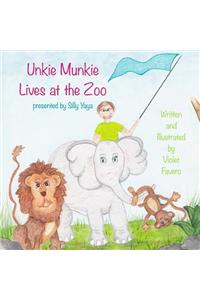Unkie Munkie Lives at the Zoo