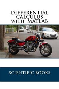 Differential Calculus with MATLAB