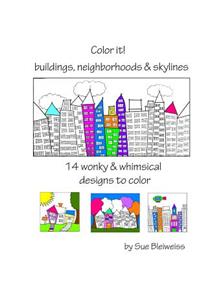 Color It! buildings, neighborhoods & skylines