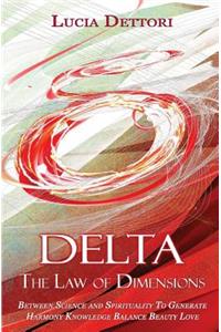 Delta The Law of Dimensions