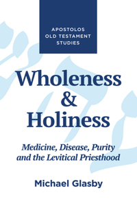 Wholeness and Holiness