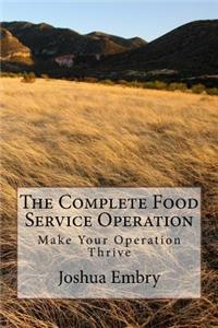 Complete Food Service Operation
