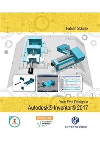 Your First Design in Autodesk Inventor 2017