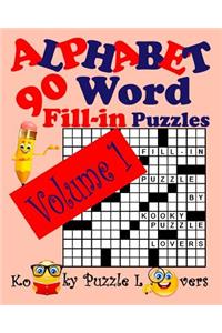 Alphabet Word Fill-In, Volume 1, 90 Puzzles