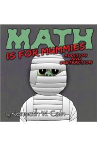 Math Is for Mummies: Addition and Subtraction