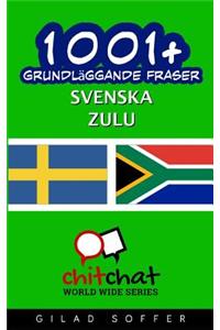 1001+ grundläggande fraser svenska - Zulu