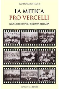La Mitica Pro Vercelli