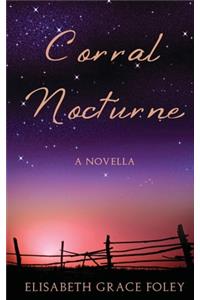 Corral Nocturne