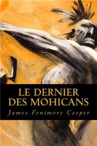 Le Dernier des Mohicans