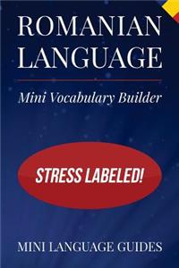 Romanian Language Mini Vocabulary Builder