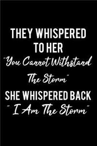 They Whispered to Her 