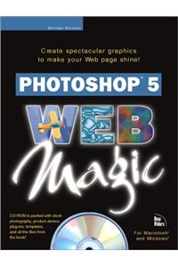 Adobe Photoshop 5 Web Magic