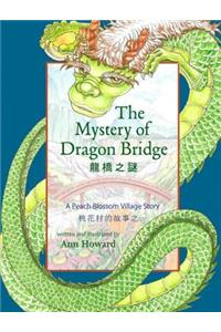The Mystery of Dragon Bridge