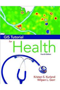GIS Tutorial for Health
