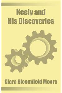 Keely and His Discoveries