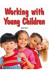 Working with Young Children