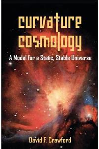 Curvature Cosmology